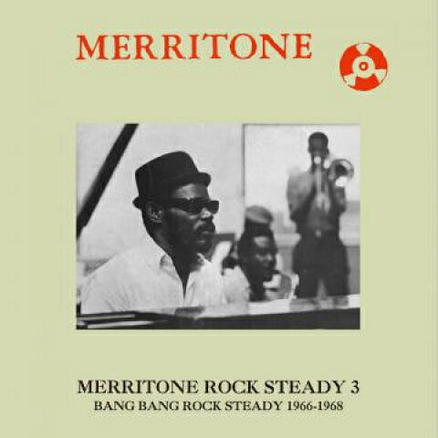 CD Various Merritone Rock Steady 3: Bang Bang Rock Steady 1966 DSRCD015 Dub Store Records 未開封 /00110
