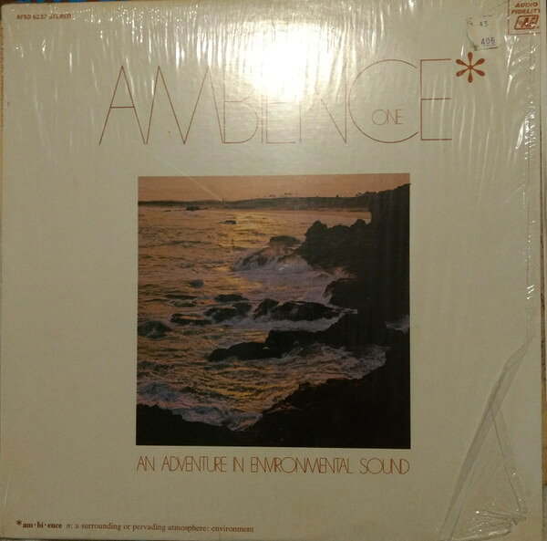 12” No Artist Ambience One (An Adventure In Enviromental Sound) AFSD6237 Audio Fidelity 未開封 /00250