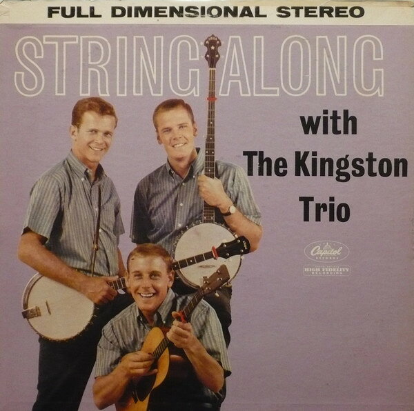 LP Kingston Trio String Along ST1407 Capitol Records /00260