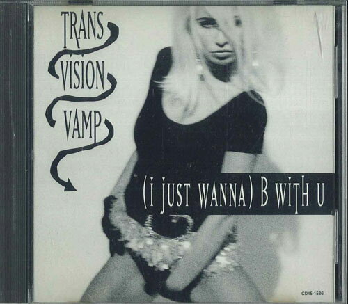 【中古】CD Transvision Vamp (I Just Wanna) B With U CD451586 MCA プロモ /00110