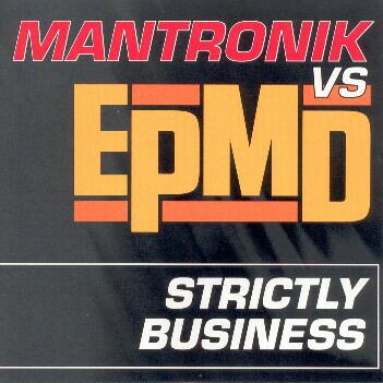 CD Mantronik, EPMD Strictly Business PCDS53317 Priority Records /00110