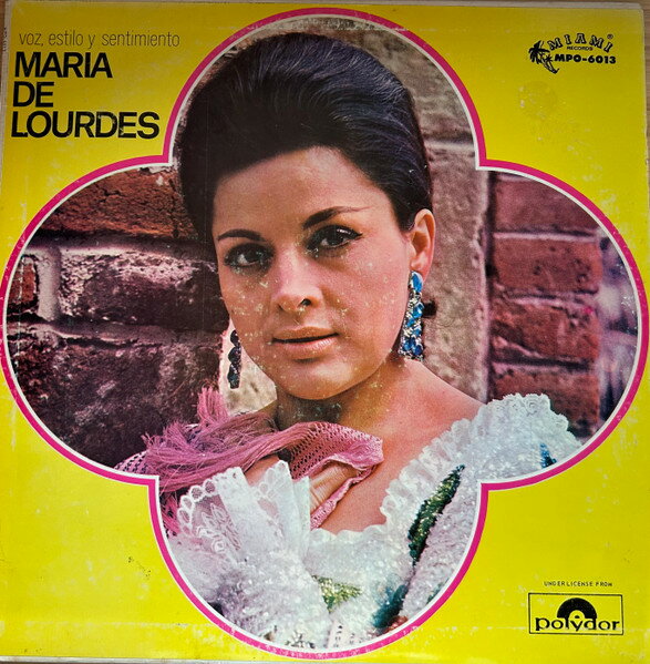 LP Maria de Lourdes Voz, Estillo Y Sentimiento MPO6013 MIAMI /00260