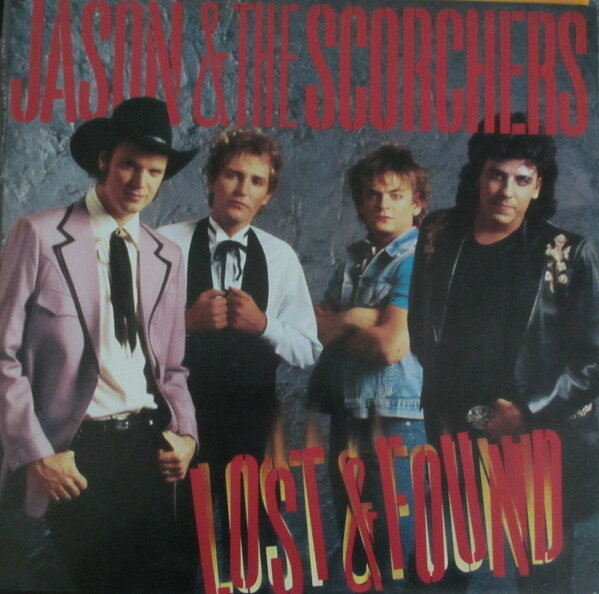 【中古】LP Jason &amp; The Scorchers Lost &amp; Found ST17153 EMI America /00260