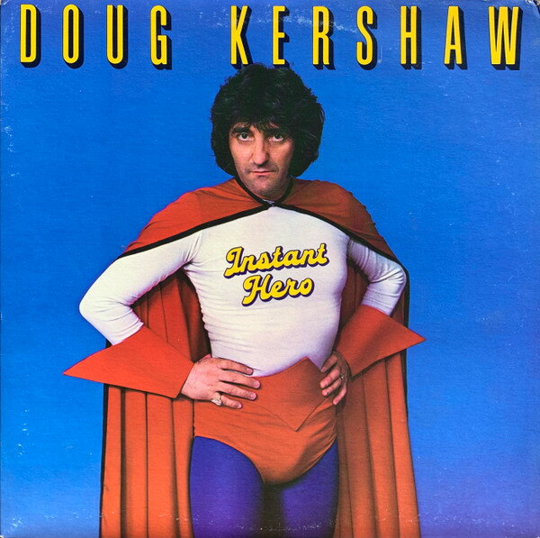 LP Doug Kershaw Instant Hero FZ37428 Epic /00260