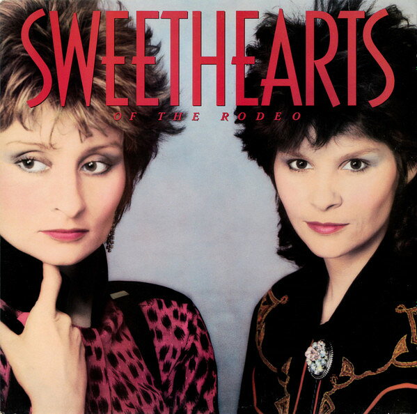 LP Sweethearts Of The Rodeo Sweethearts Of The Rodeo B6C40406 /00260