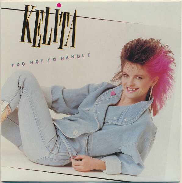 LP Kelita Too Hot To Handle KKL10568 RCA /00260