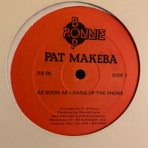 12” Pat Makeba As Soon As I Hang Up The Phone RB05 RONNIE BOP /00250