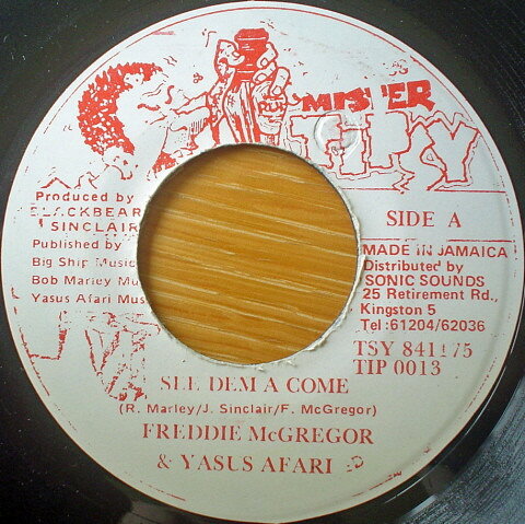 7” Freddie McGregor See Dem A Come TIP0013 /00080