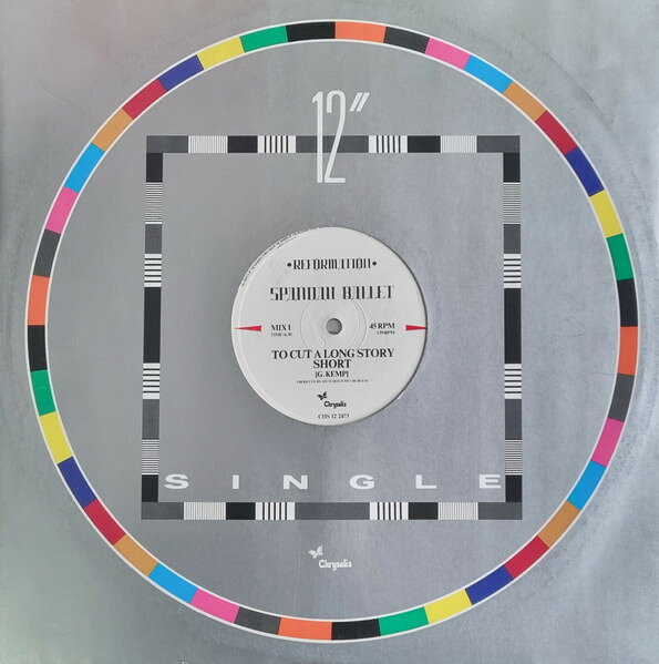 12” Spandau Ballet To Cut A Long Story Short CHS122473 Reformation /00250