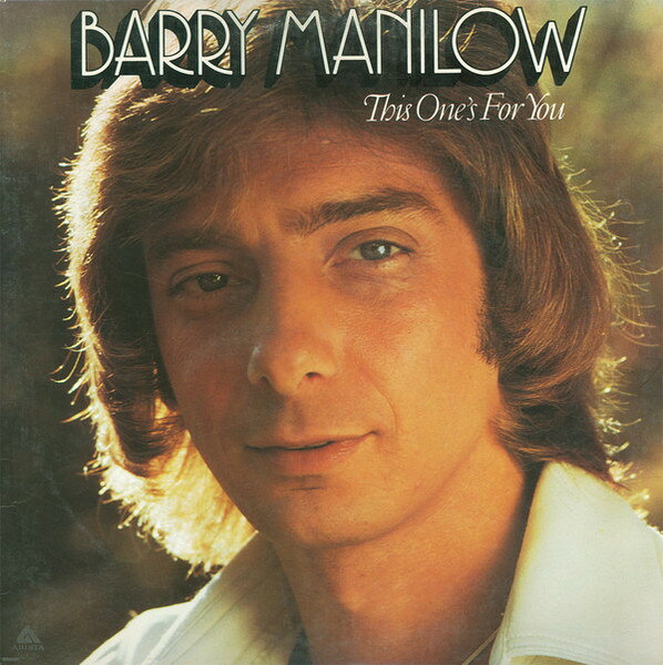Artist Name: W - 【中古】LP Barry Manilow This Ones For You 20RS46 ARISTA /00260