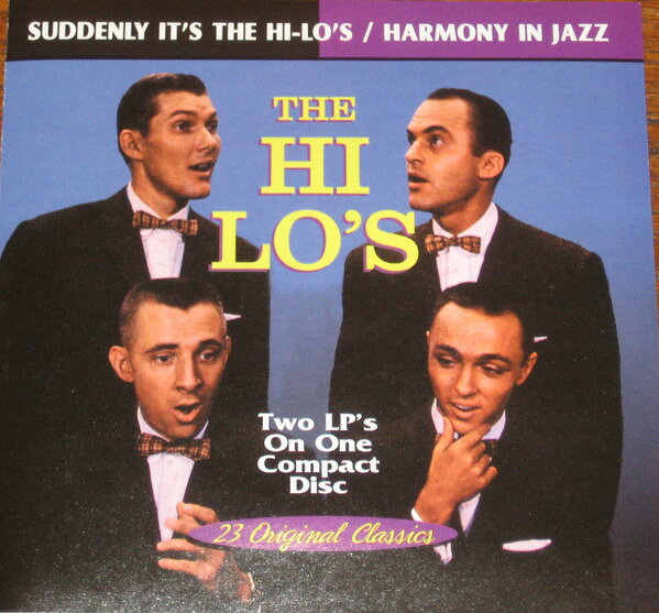 CD Hi-Los Suddenly Its The Hi-los / Harmony In Jazz COLCD6026 Collectables /00110