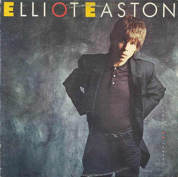 LP Elliot Easton Change No Change 9603931 ELEKTRA /00260