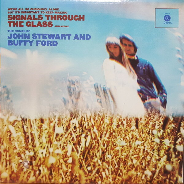 LP John Stewart,buffy Ford Signals Through The Glas SM2975 CAPITOL /00260