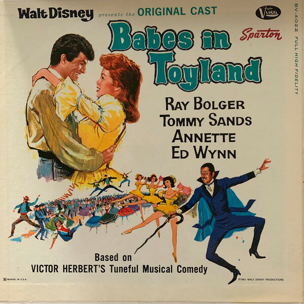 LP Ray Bolger, Tommy Sands, Annet Babes In Toyland BV4022 SPARTON /00400