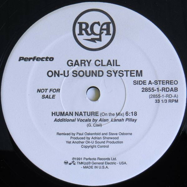 12” Gary Clail On-u Sound System Human Nature 28551RDAB RCA プロモ /00250