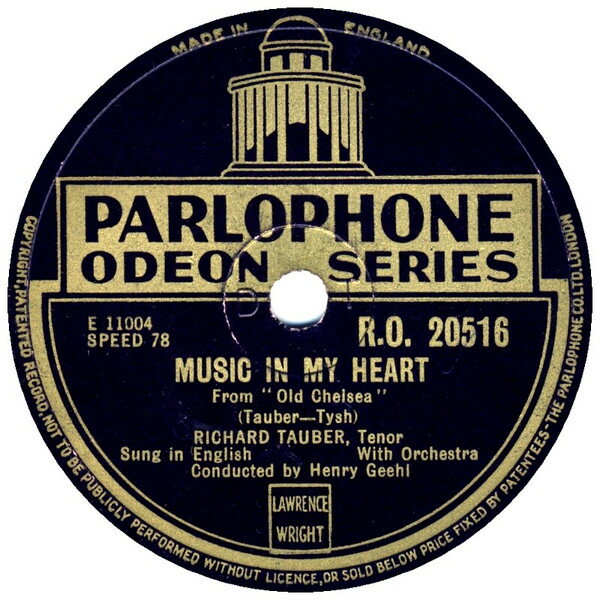 78RPM/SP Richard Tauber Music In My Heart / Your Love Could Be Everything T RO20516 PARLOPHONE ODEON SER /00500
