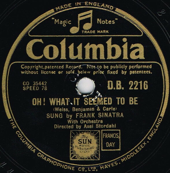 78RPM/SP Frank Sinatra Oh ! What It Seemed To Be / Homesick - Thats All DB2216 COLUMBIA /00500