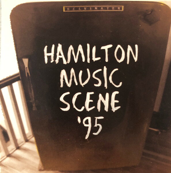 3discs CD Various Hamilton Music Scene 95 (A Compilation Of Hamiltons GSRC95 Goldshower Recordin プロモ /00330