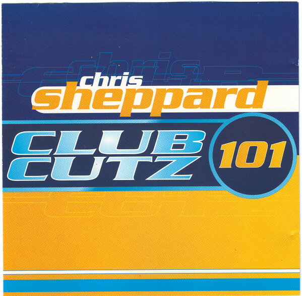 Artist Name: X - 【中古】CD Chris Sheppard Chris Sheppards Club Cutz 101 74321567682 Ariola /00110