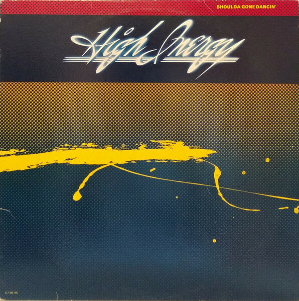 LP High Inergy Shoulda Gone Dancin G7987R1 Gordy /00260