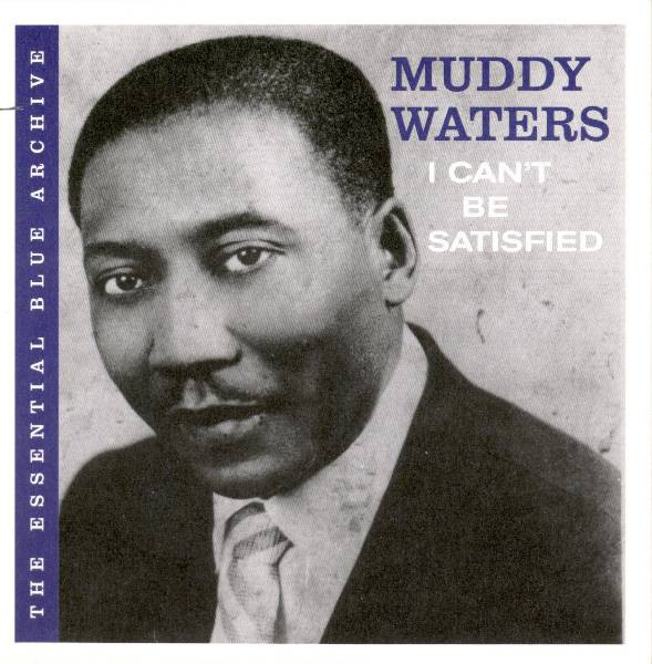 【中古】CD Muddy Waters I Cant Be Satisfied SPV97572CD Blue Label 紙ジャケ /00110