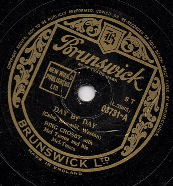 78RPM/SP Bing Crosby, Mel Torme &amp; His T Day By Day / Prove It By The Things You Do 03731 BRUNSWICK /00500