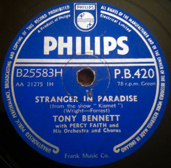 78RPM/SP Tony Bennett, Percy Faith &amp; Hi Stranger In Paradise / Take Me Back Again PB420 PHILIPS /00500
