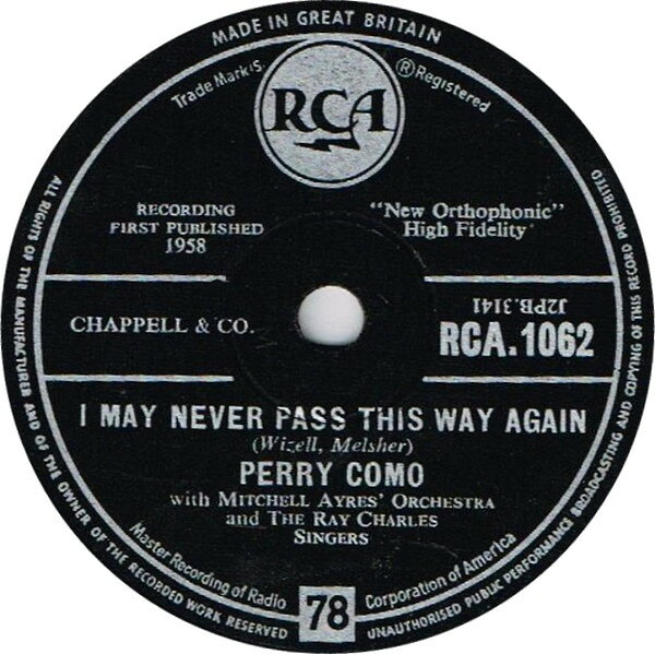 【中古】78RPM/SP Perry Como, Mitchell Ayres Orc I May Never Pass This Way Again / Prayer For Peace RCA1062 RCA /00500