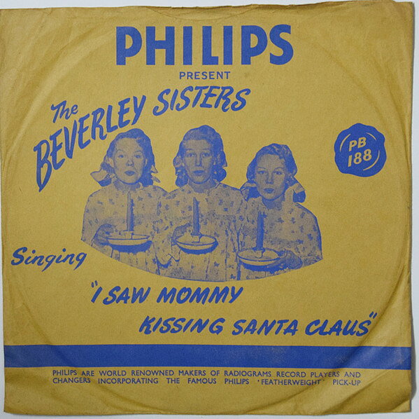 【中古】78RPM/SP Beverley Sisters I Saw Mommy Kissing Santa Claus / Triplets PB188 PHILIPS /00500