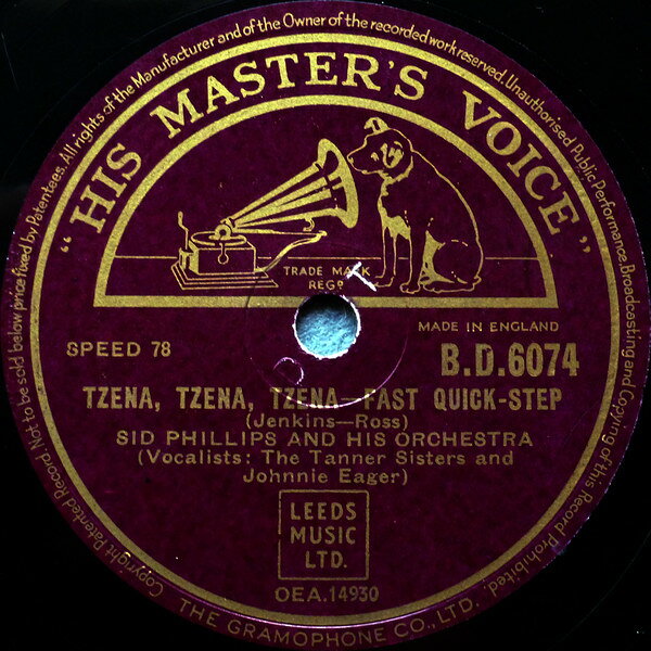 78RPM/SP Sid Phillips &amp; His Orchestra Tzena, Tzena, Tzena / Silver Dollar BD6074 HIS MASTERS VOICE /00500