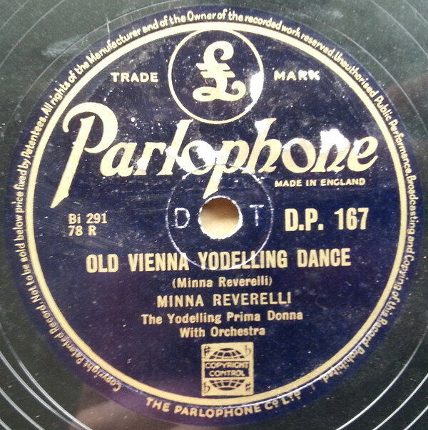 78RPM/SP Minna Reverelli Old Vienna Yodelling Dance / The Cuckoo In The Wood DP167 PARLOPHONE /00500