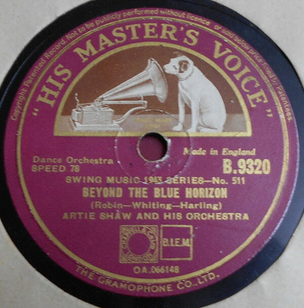 78RPM/SP Artie Shaw &amp; His Orchestra Beyond The Blue Horizon / Is It Taboo B9320 HIS MASTERS VOICE /00500