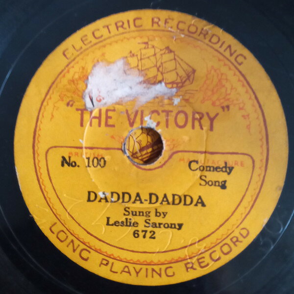 78RPM/SP Leslie Sarony / Harry Maquilty Dadda-dadda / Irish Jigs No2 100 THE VICTORY 7” /00500