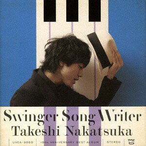 2discs CD 中塚武 Swinger Song Writer -10th Anniversary Best- (SHM-CD UVCA3020 P．S．C． 未開封 /00220