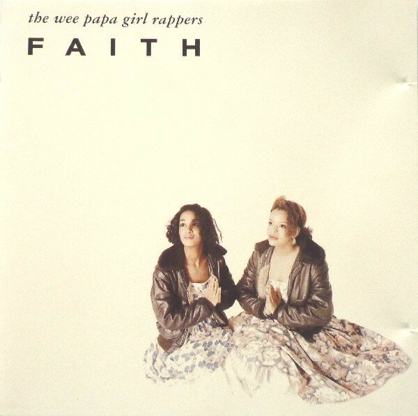 CD Wee Papa Girl Rappers Faith 100147 CNR /00110