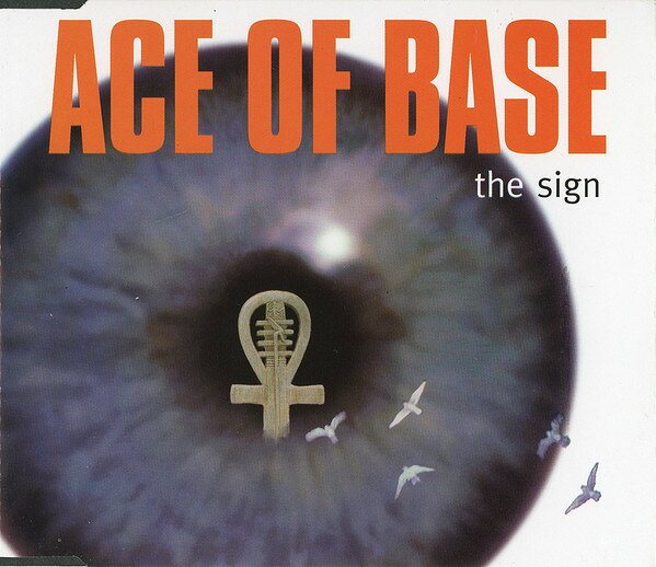 【中古】CD Ace Of Base The Sign 8550272 Metronome /00110