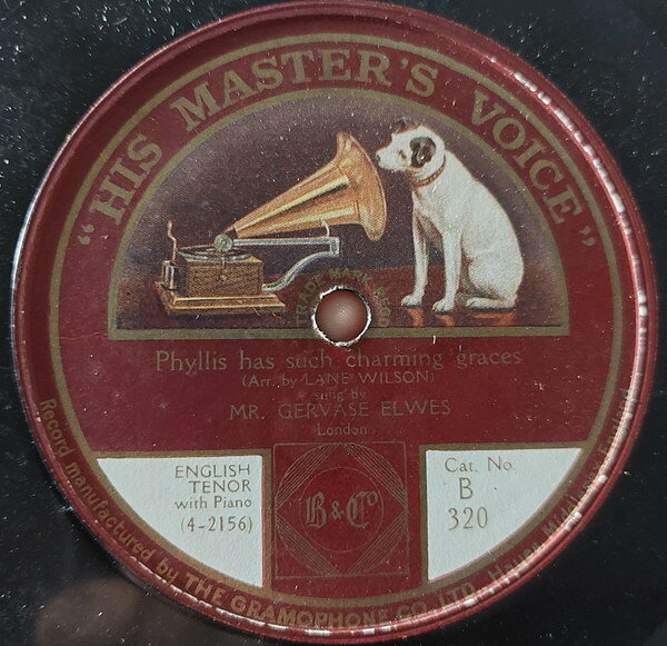 78RPM/SP Gervase Elwes Phyllis Has Such Charming Graces / Sigh No More, La B320 HIS MASTERS VOICE /00500