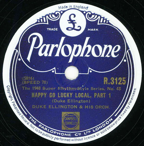 78RPM/SP Duke Ellington &amp; His Orchestra Happy Go Lucky Local - Part1 / Part2 R3125 PARLOPHONE /00500