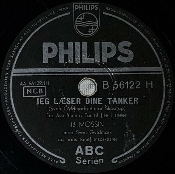 78RPM/SP Ib Mossin / Lillie Per Jeg Laeser Dine Tanker / Hej For Dig B56122H PHILIPS /00500