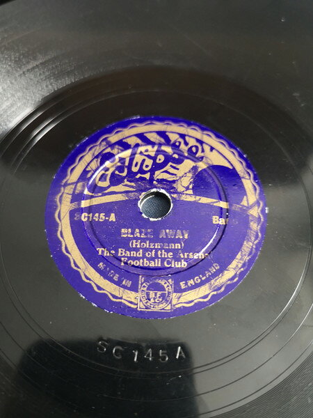 78RPM/SP Band Of The Arsenal Football C Blaze Away / Semper Fidelis SC145 ECLIPSE 8” /00500