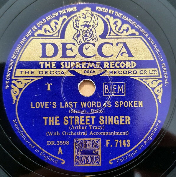 【中古】78RPM/SP Street Singer Loves Last Word Is Spoken / Roses Of Picardy F7143 DECCA /00500