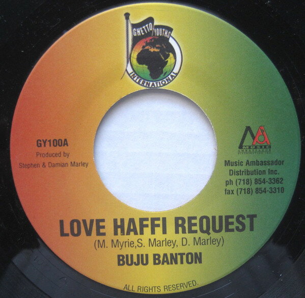 7” Buju Banton / Sli Love Haffi Request / You In Trouble GY100 Ghetto Youths Intern /00080