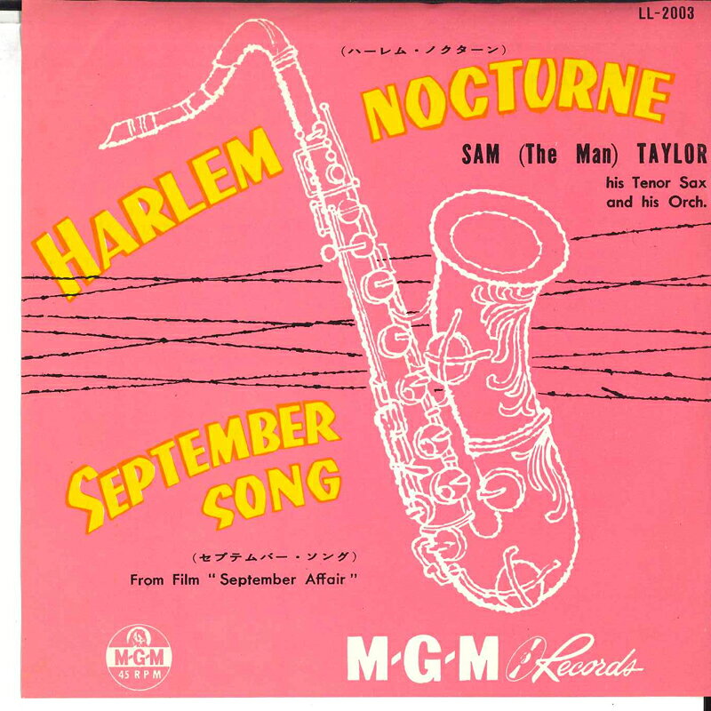 ・アーティスト Sam (The Man) Taylor His Tenor Sax & His Orch. ・タイトル Harlem Nocturne / September Song ・レーベル・型番 MGM LL2003 ・フォーマット 7インチレコード ・コンディション(盤) 良い (VG+) ・コンディション(ジャケット) 可 (VG) ・コンディション(帯) オビなし ・特記事項 サンプル画像です。実際の商品の画像ではありません 商品写真はバーコード/カタログ番号に対応したサンプル画像ですので、お送りする商品の画像ではありません。帯やライナーなどの付属品は、特記事項に記載されている場合のみ含まれます。プロモやカラーレコードなどの仕様についても、該当する場合のみ特記事項に記載しています。 【ご購入前に必ずご確認ください】 ・本店サイト(www.recordcity.jp)とは価格、送料が違います ・本店サイト、その他支店のオーダーとは同梱発送できません ・注文確定後に別の注文を頂いた場合、注文同士の同梱は致しかねます。 ・別倉庫から発送しているため、店頭受け渡しは対応しておりません ・一部商品は他の通販サイトでも販売しているため、ご注文のタイミングによっては商品のご用意ができない場合がございます。 ・土日祝日はお休みです 金曜・祝前日9時以降のご連絡またはご入金は、返答または発送が週明け・祝日明けに順次対応となります。 ・ご購入後のキャンセル不可 ご購入後のキャンセルはいかなる理由においてもお受けできません。ご了承の上、ご購入くださいませ。 ・日本郵便(ゆうパック/ゆうメール)によるお届けになります。 ・中古品であることをご理解ください 当ストアでは中古商品を主に販売しております。中古品であることをご理解の上ご購入ください。また、一部商品はRecordCityオンラインストアで試聴可能です。 ・返品について お客様のご都合による返品は一切承っておりません。 表記の内容と実際の商品に相違がある場合、また針飛び等で返品・返金をご希望される場合は、商品の到着後1週間以内にご連絡ください。商品の返送をこちらで確認後、キャンセル・返金を行います。 コンディションVG以下の商品は返品できません。プレイに影響のない表面のこすれ傷、プレス起因のノイズ盤は返品の対象外です。 【コンディション表記】 ・ほぼ新品(M-)(Like New) 完全な新品。未使用。当店ではほぼ使用しません ・非常に良い(EX)(Excellent) 中古盤として美品な状態。わずかな経年を感じるものの傷みを感じさせない、当店基準で最高の状態 ・良い(VG+)(Very Good Plus) 丁寧に扱われた中古品で、軽い使用感がみられる。 ・可(VG)(Acceptable) 使い込まれた中古品で、「良い」よりもさらに使用感がみられる。 ・悪い(VG-)(Bad) 状態が悪いアイテム。使用の保障はなく、再生不可、針飛び、目立つノイズがあるかもしれない。状態によるクレーム不可。返品不可。 ・非常に悪い(G)(Very Bad) 「悪い」よりさらに状態が悪いアイテム。使用の保障はなく、再生不可、針飛び、目立つノイズがあるかもしれない。状態によるクレーム不可。返品不可。 ・ジャンク(Fair)(Junk/Fair) 割れている、反っている、水ダメージがある、カビ、ジャケットが分離している、ひどい書き込み、ひどい擦れなど最低の状態。使用の保障はなく、再生不可、針飛び、目立つノイズがあるかもしれない。状態によるクレーム不可。返品不可。 ・ジャンク(Poor)(Junk/Poor) 割れている、反っている、水ダメージがある、カビ、ジャケットが分離している、ひどい書き込み、ひどい擦れなど最低の状態。使用の保障はなく、再生不可、針飛び、目立つノイズがあるかもしれない。状態によるクレーム不可。返品不可。