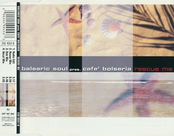 CD Balearic Soul, Cafe Bolseria Rescue Me ZYX93578 ZYX Music /00110