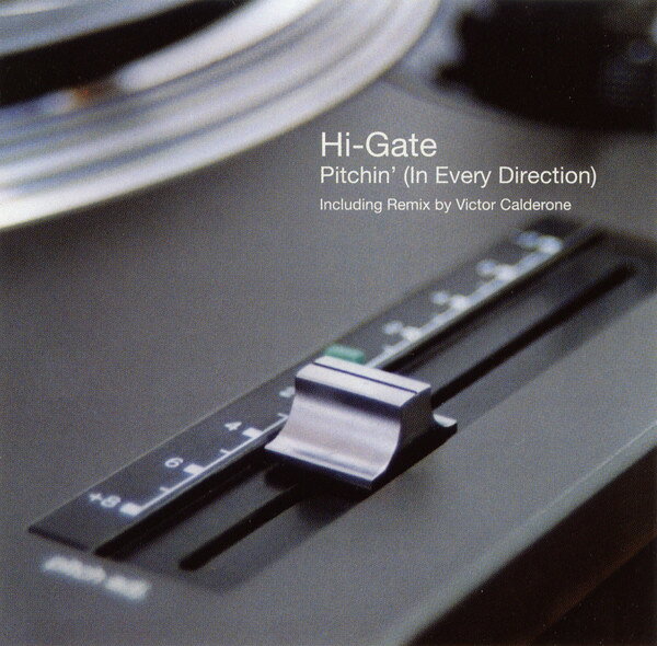 CD Hi-Gate Pitchin (In Every Direction) UL0642 Ultra /00110