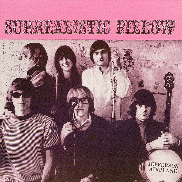 CD Jefferson Airplane Surrealistic Pillow 07863665982 RCA /00110