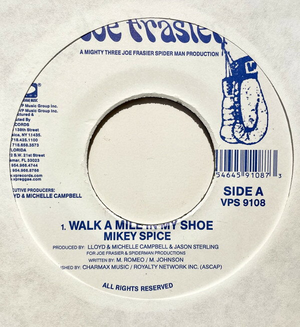 7” Mikey Spice Walk A Mile In My Shoe VPS9108 /00080
