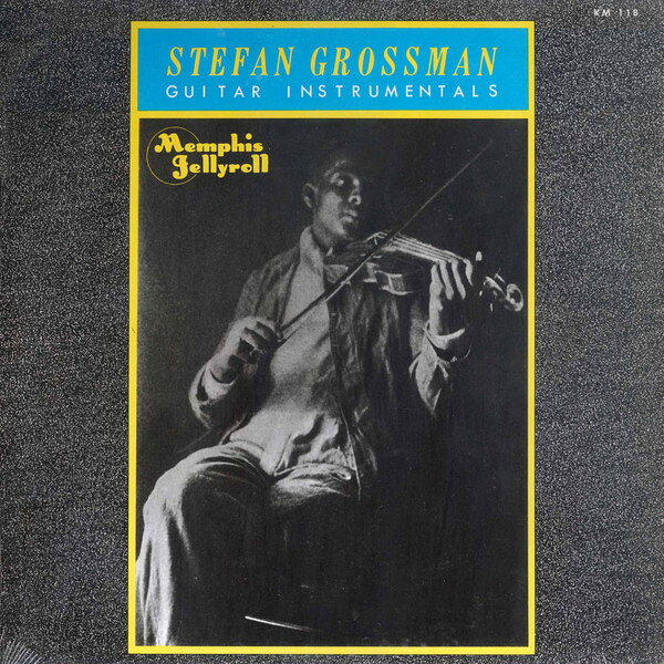 LP Stefan Grossman Memphis Jellyroll (Guitar Instrumentals) KM118 Kicking Mule Records /00260