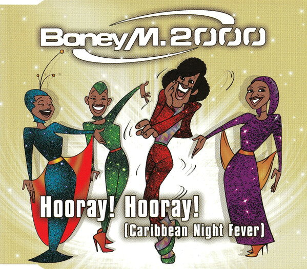 Artist Name: Y - 【中古】CD Boney M. 2000 Hooray! Hooray! (Caribbean Night Fever) 74321710642 MCI /00110