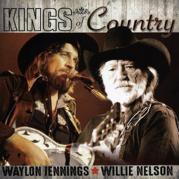 世界音乐 - 【中古】2discs CD Waylon Jennings ★ Willie Nels Kings Of Country STR2061 Stargrove /00220